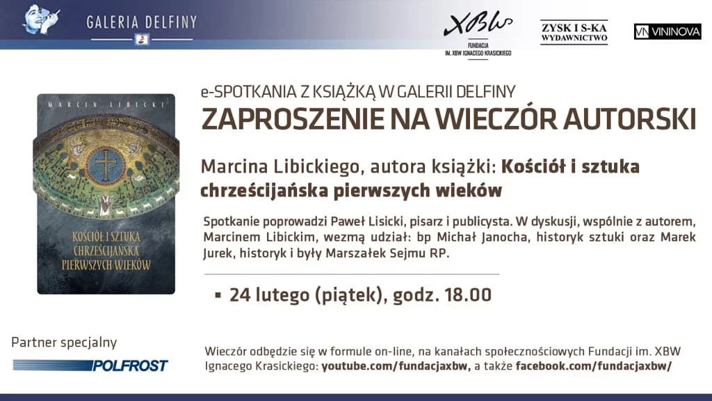 "Kościół i sztuka chrześcijańska pierwszych wieków". Spotkanie autorskie z udziałem Pawła Lisickiego