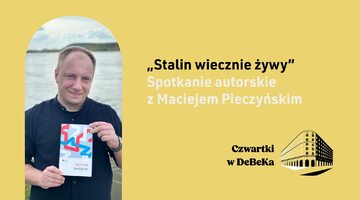 Spotkanie autorskie z Maciejem Pieczyńskim