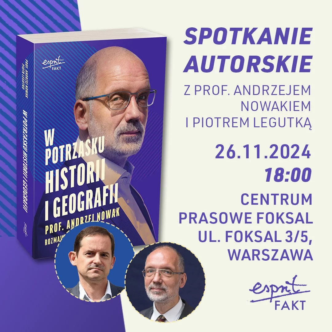 Spotkanie autorskie z prof. Andrzejem Nowakiem oraz Piotrem Legutką