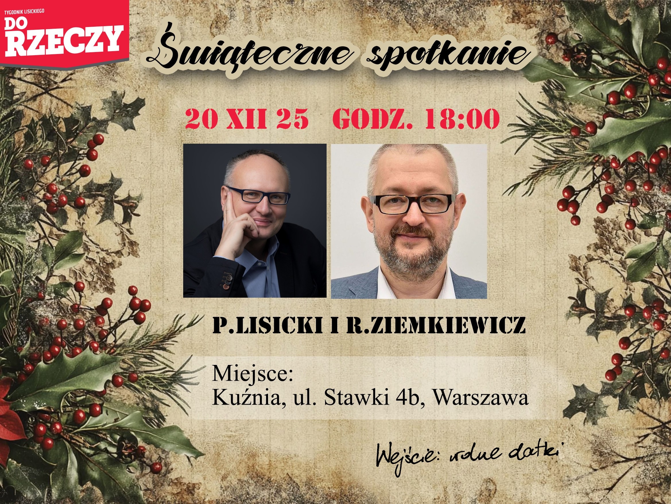 Zaproszenie na świąteczne spotkanie z Pawłem Lisickim i Rafałem Ziemkiewiczem