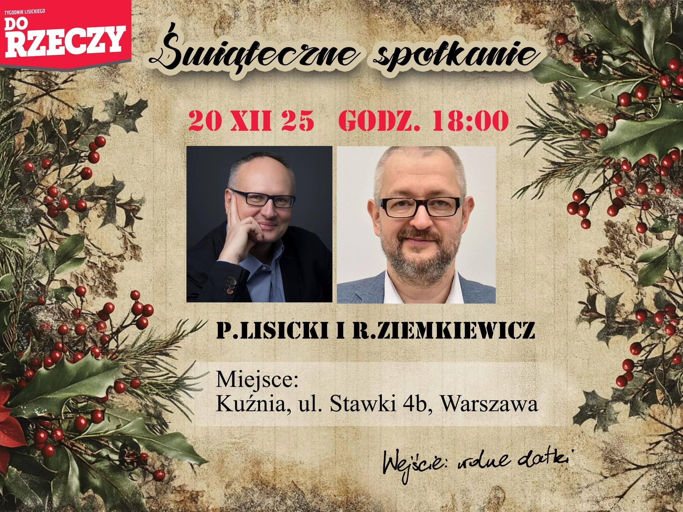 Zaproszenie na świąteczne spotkanie z Pawłem Lisickim i Rafałem Ziemkiewiczem