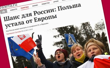 „Szansa dla Rosji: Polska jest zmęczona Europą”