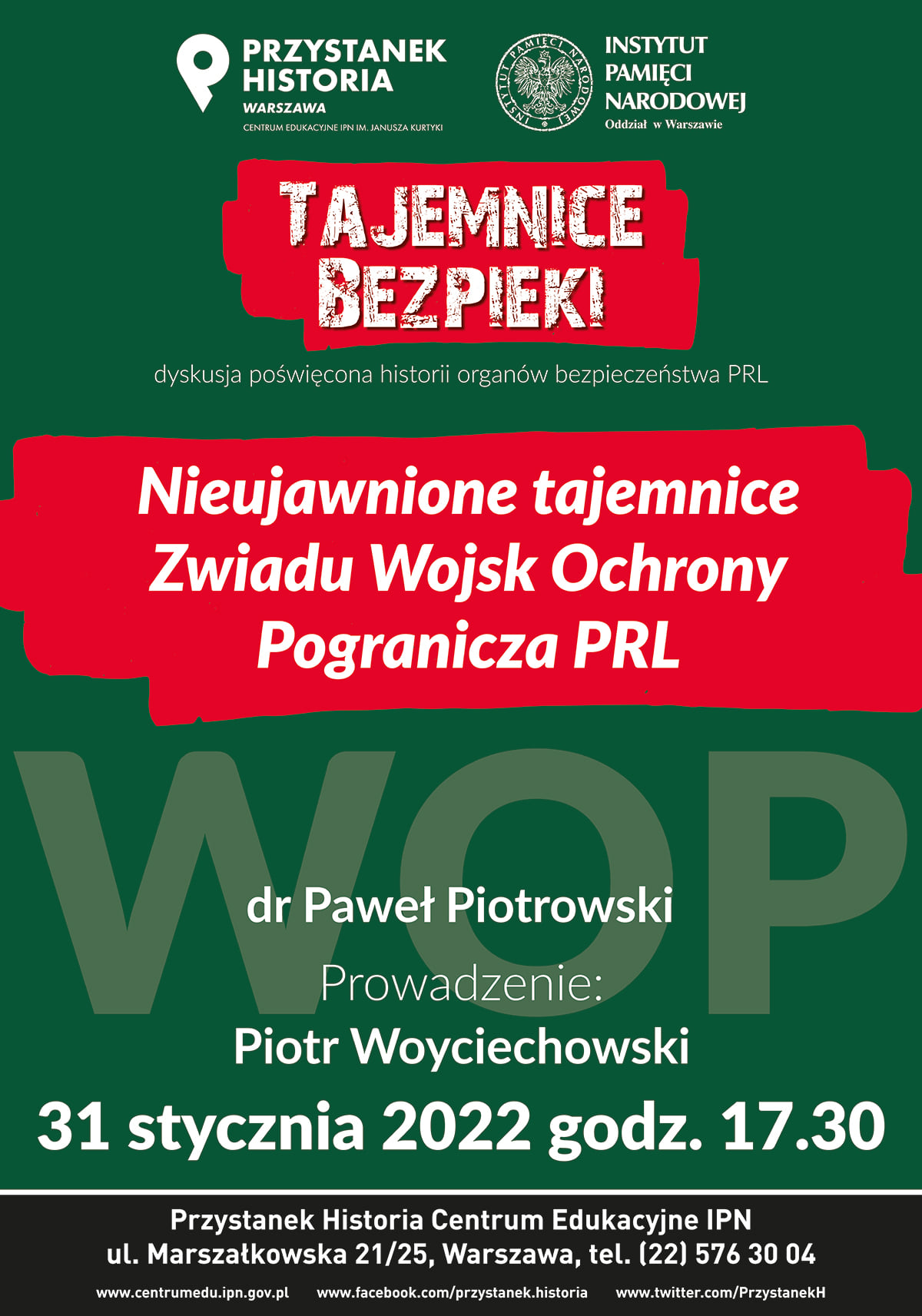 IPN zaprasza na dyskusję pod hasłem: "Nieujawnione tajemnice Zwiadu Wojsk Ochrony Pograniczna PRL"