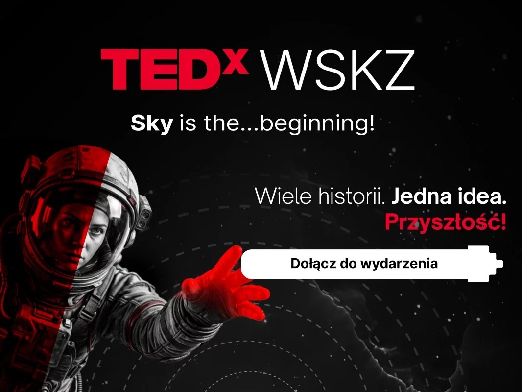 TEDxWSKZ: Sky is the beginning
