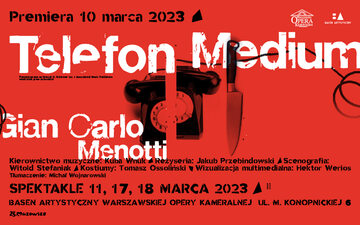 ,,Telefon’’ i ,,Medium’’ Gian Carlo Menottiego