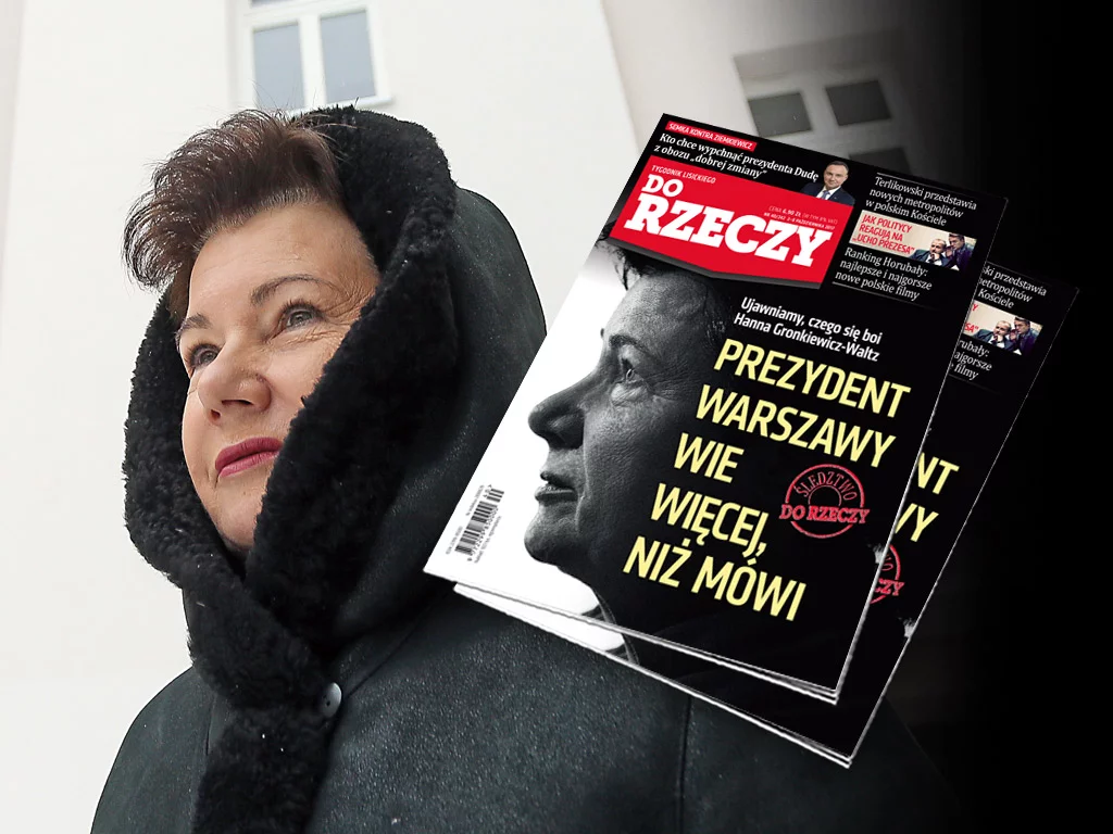 „Do Rzeczy” nr 40: Ujawniamy, czego się boi Hanna Gronkiewicz-Waltz