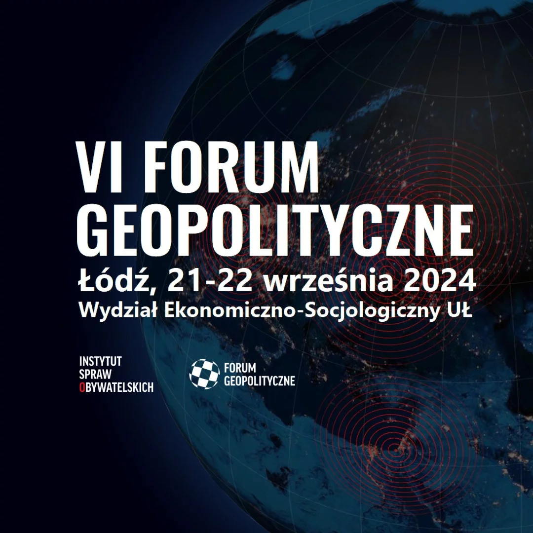 VI Forum Geopolityczne