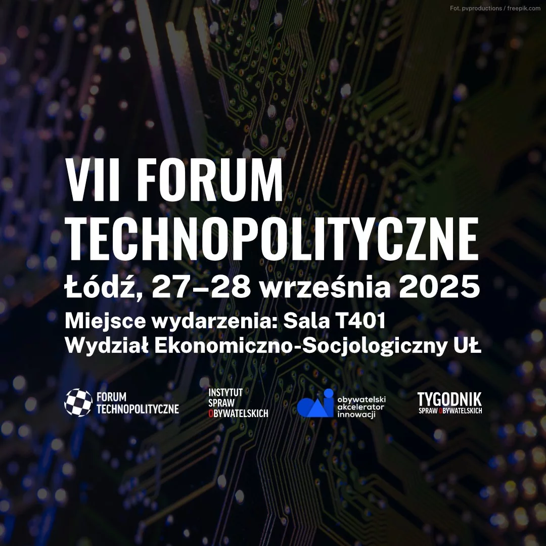 VII Forum Technopolityczne