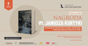 VIII edycji Nagrody im. Janusza Kurtyki