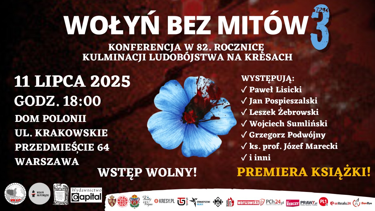 "Wołyń bez mitów". 11 lipca konferencja w 82. rocznicę "krwawej niedzieli"
