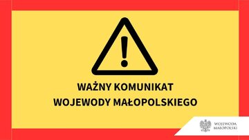 Ważny komunikat wojewody małopolskiego: zaginięcie defektoskopu zawierającego wysokoaktywne źródło promieniotwórcze