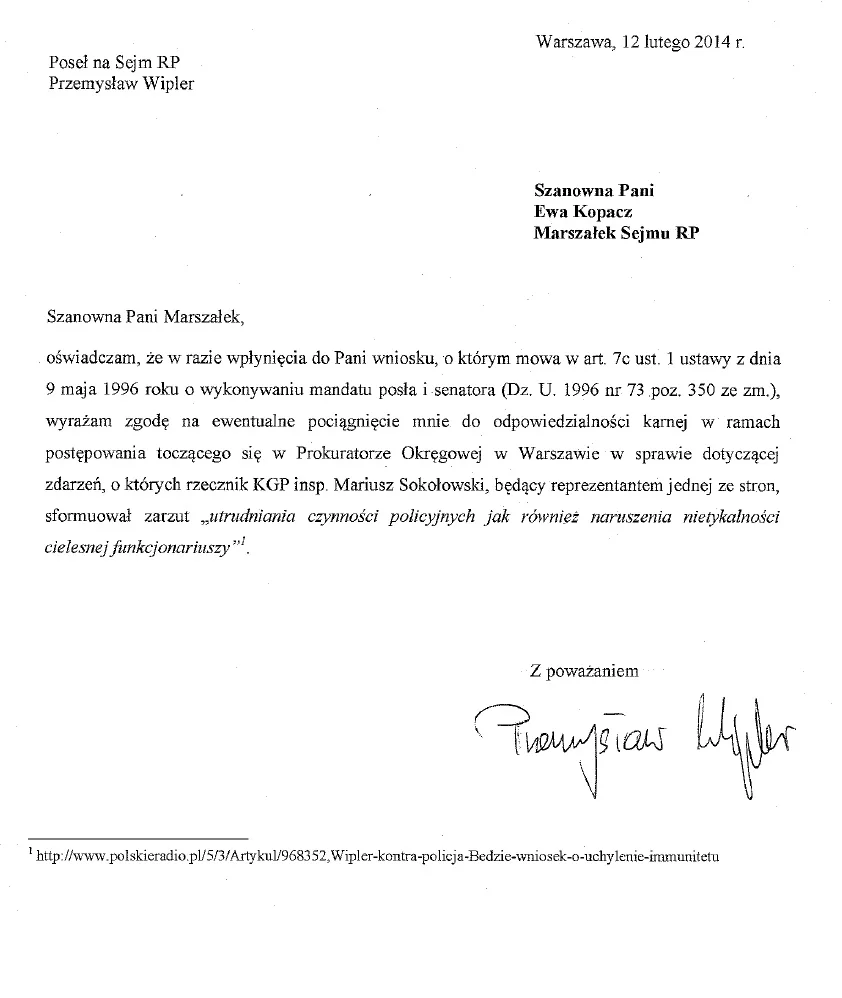 Wipler zrzeka się immunitetu!