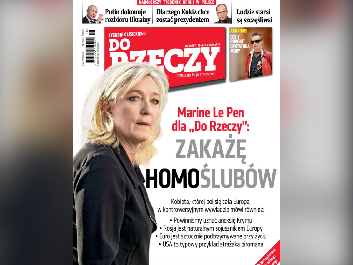 Marine Le Pen na okładce "Do Rzeczy", luty 2015 r.