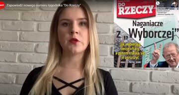Zapowiedź nowego numeru tygodnika „Do Rzeczy” Zuzanna Dąbrowska